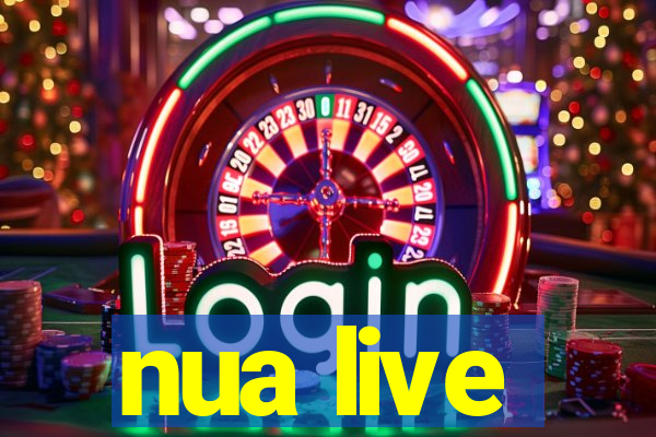 nua live